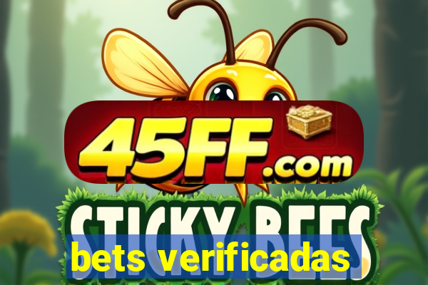 bets verificadas